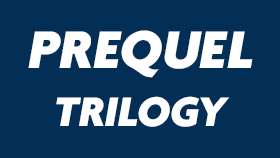 Prequel Trilogy